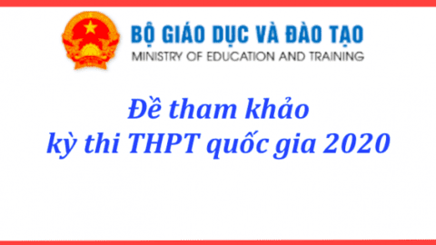 Bộ GD&ĐT công bố đề thi tham khảo THPT Quốc gia các môn